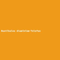 Rustikales Aluminium-Telefon
