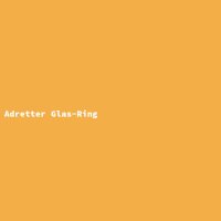 Adretter Glas-Ring